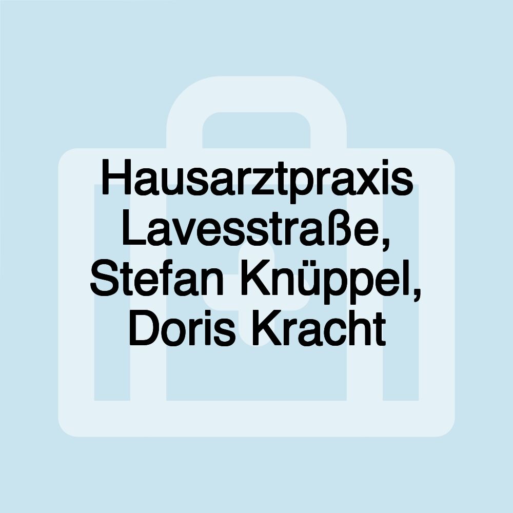 Hausarztpraxis Lavesstraße, Stefan Knüppel, Doris Kracht