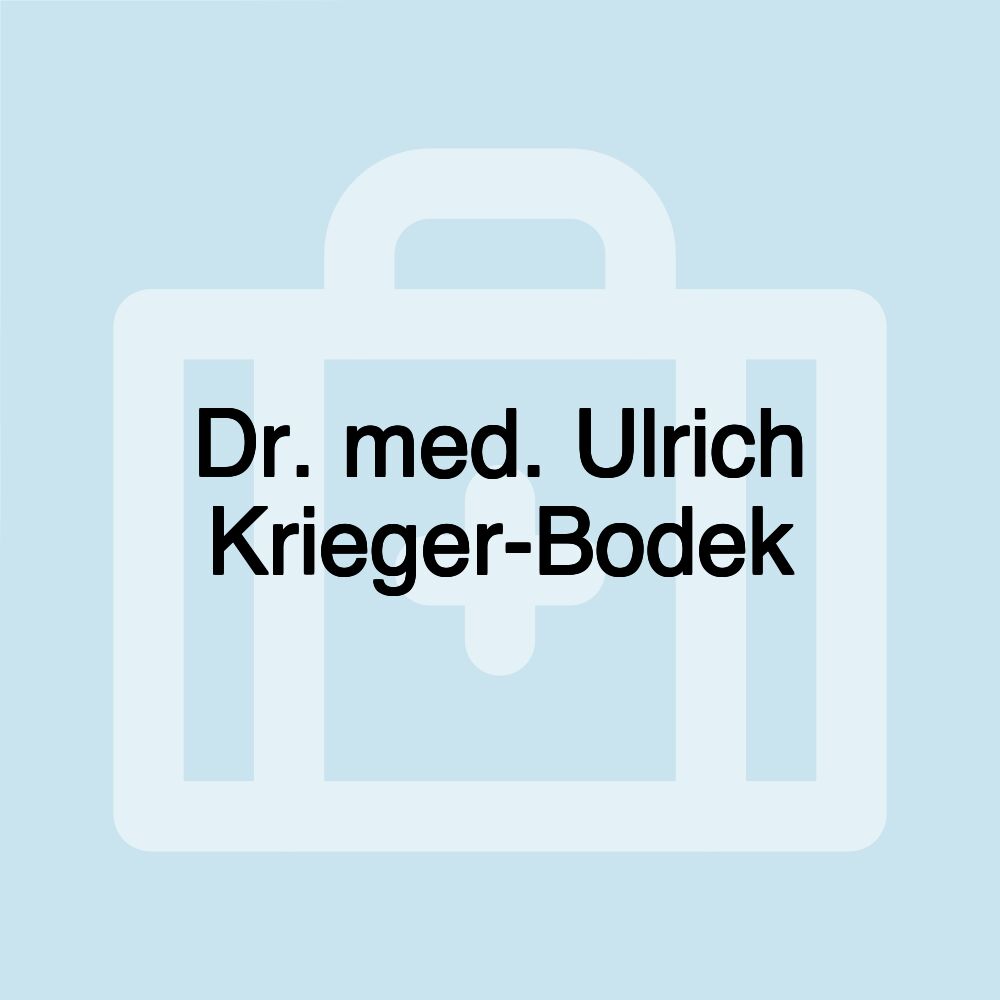 Dr. med. Ulrich Krieger-Bodek