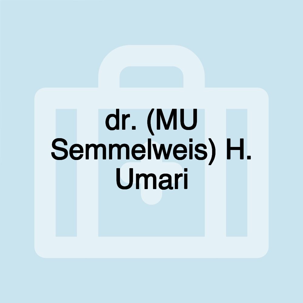 dr. (MU Semmelweis) H. Umari