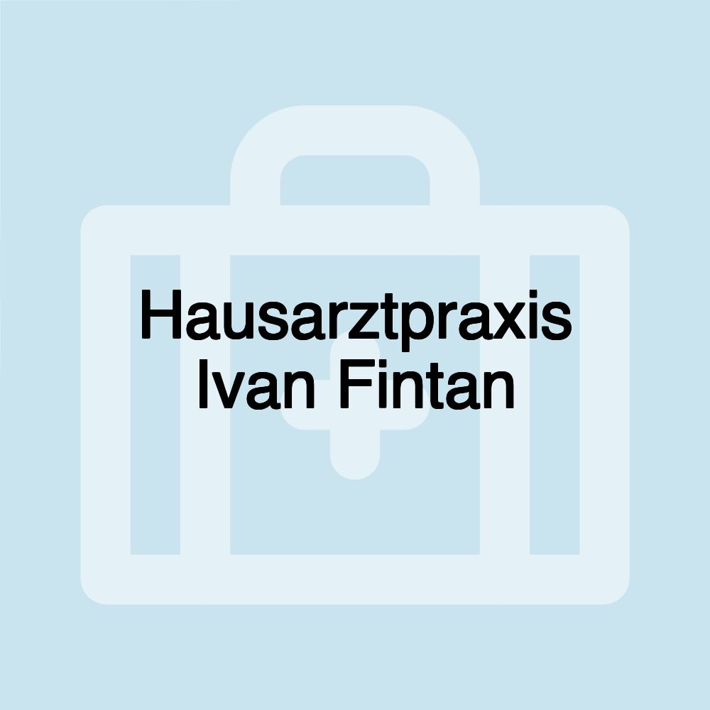 Hausarztpraxis Ivan Fintan