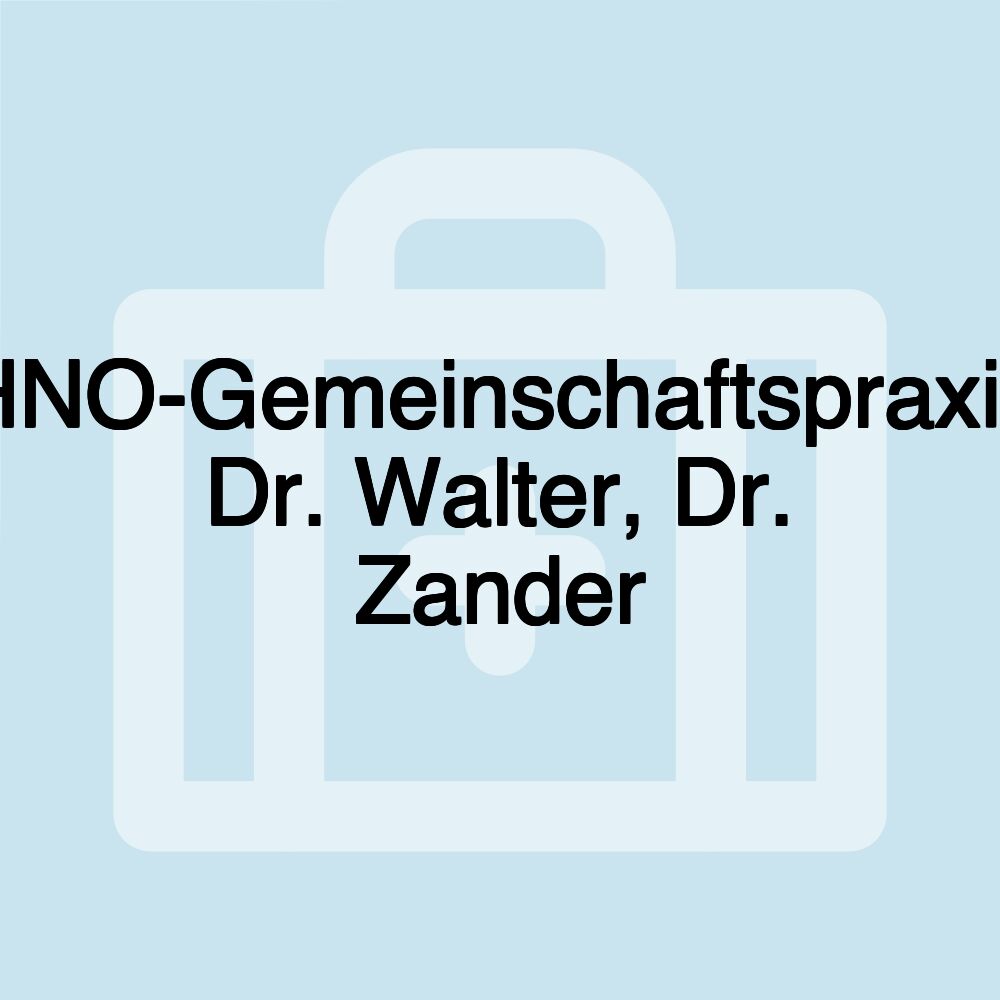 HNO-Gemeinschaftspraxis Dr. Walter, Dr. Zander