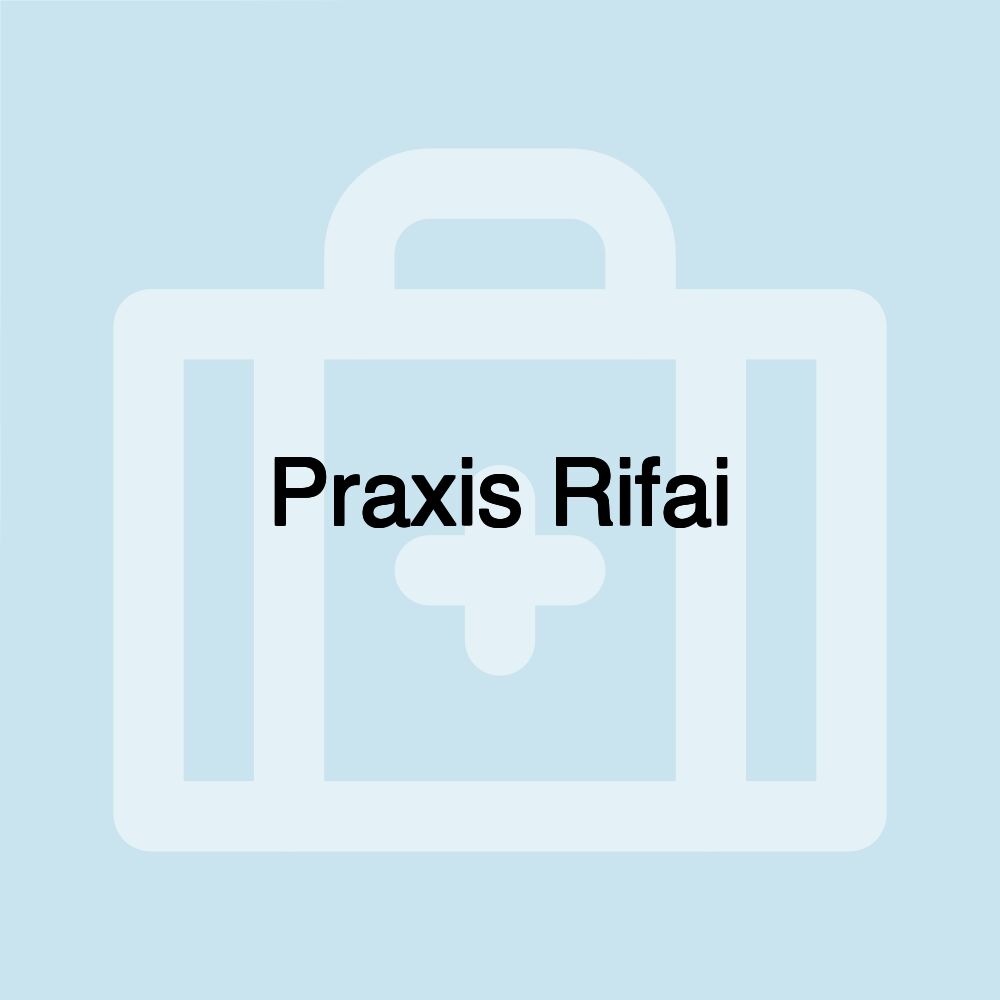 Praxis Rifai