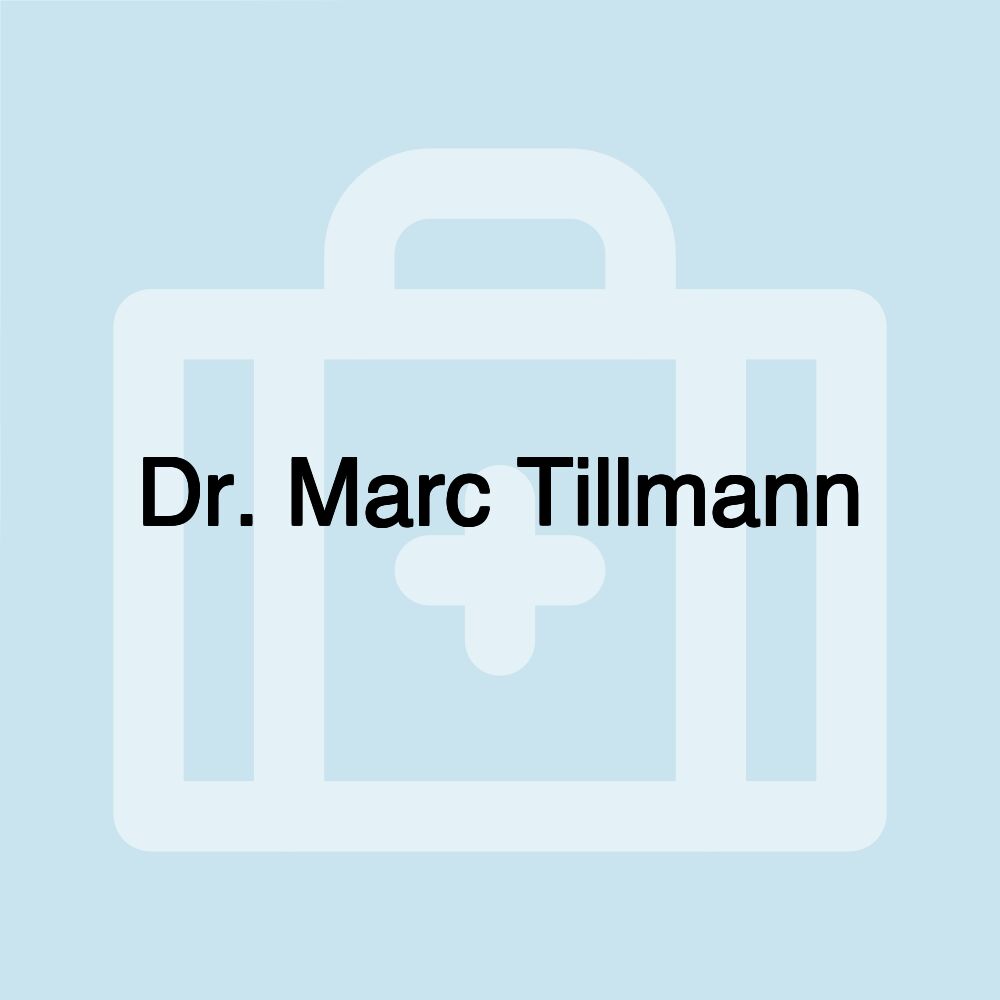 Dr. Marc Tillmann