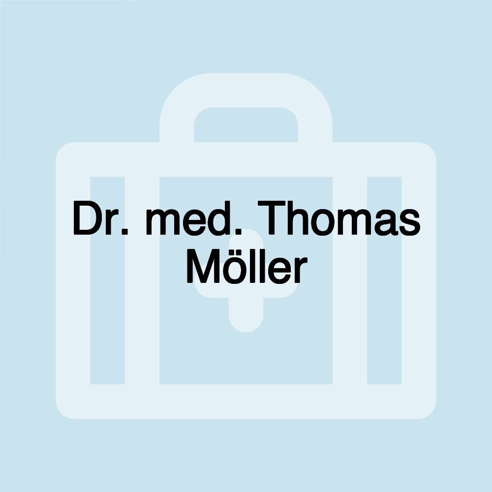 Dr. med. Thomas Möller