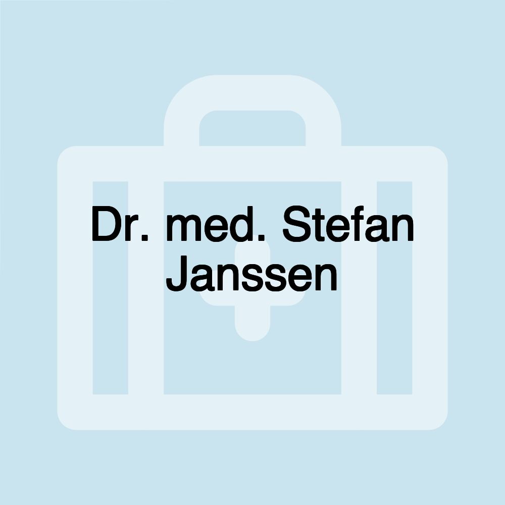 Dr. med. Stefan Janssen