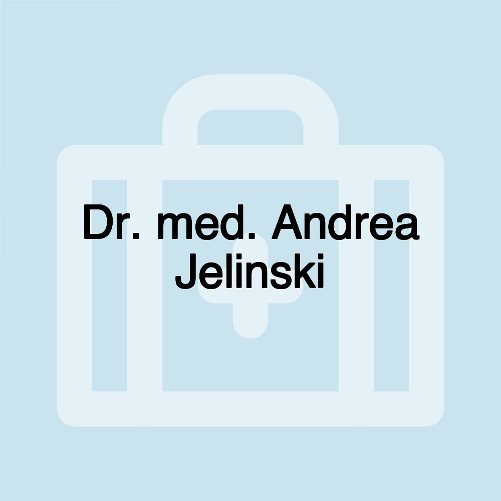 Dr. med. Andrea Jelinski