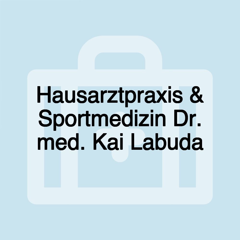 Hausarztpraxis & Sportmedizin Dr. med. Kai Labuda