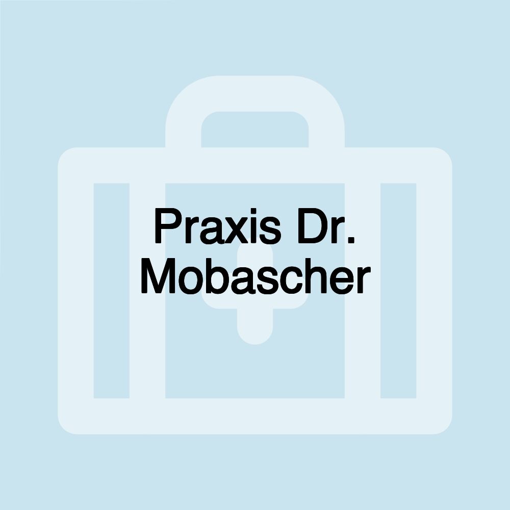 Praxis Dr. Mobascher