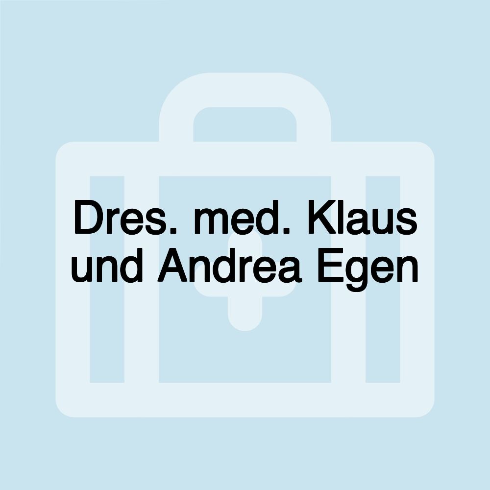 Dres. med. Klaus und Andrea Egen