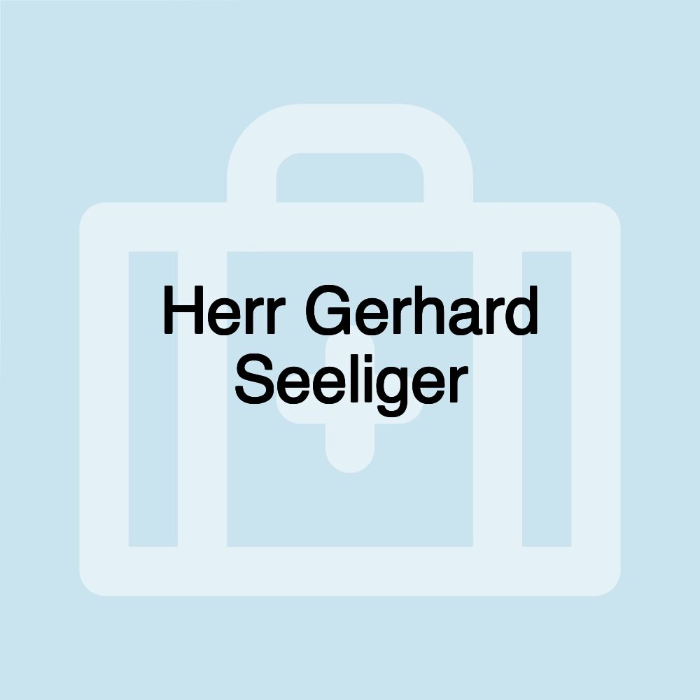 Herr Gerhard Seeliger