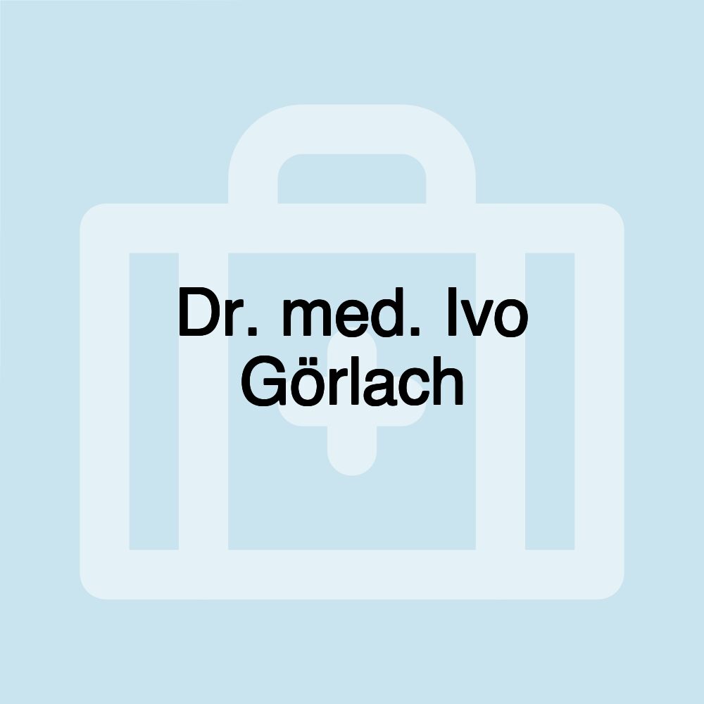 Dr. med. Ivo Görlach