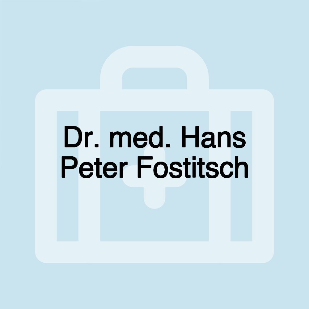 Dr. med. Hans Peter Fostitsch