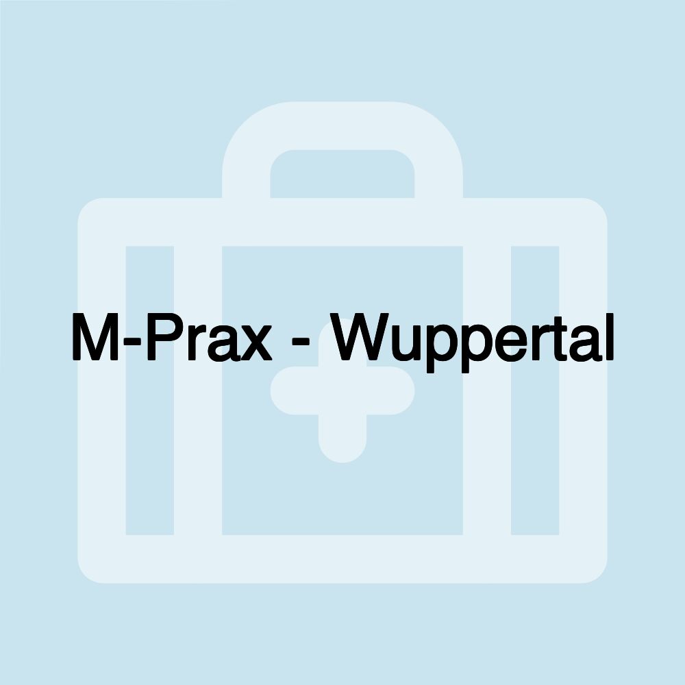 M-Prax - Wuppertal