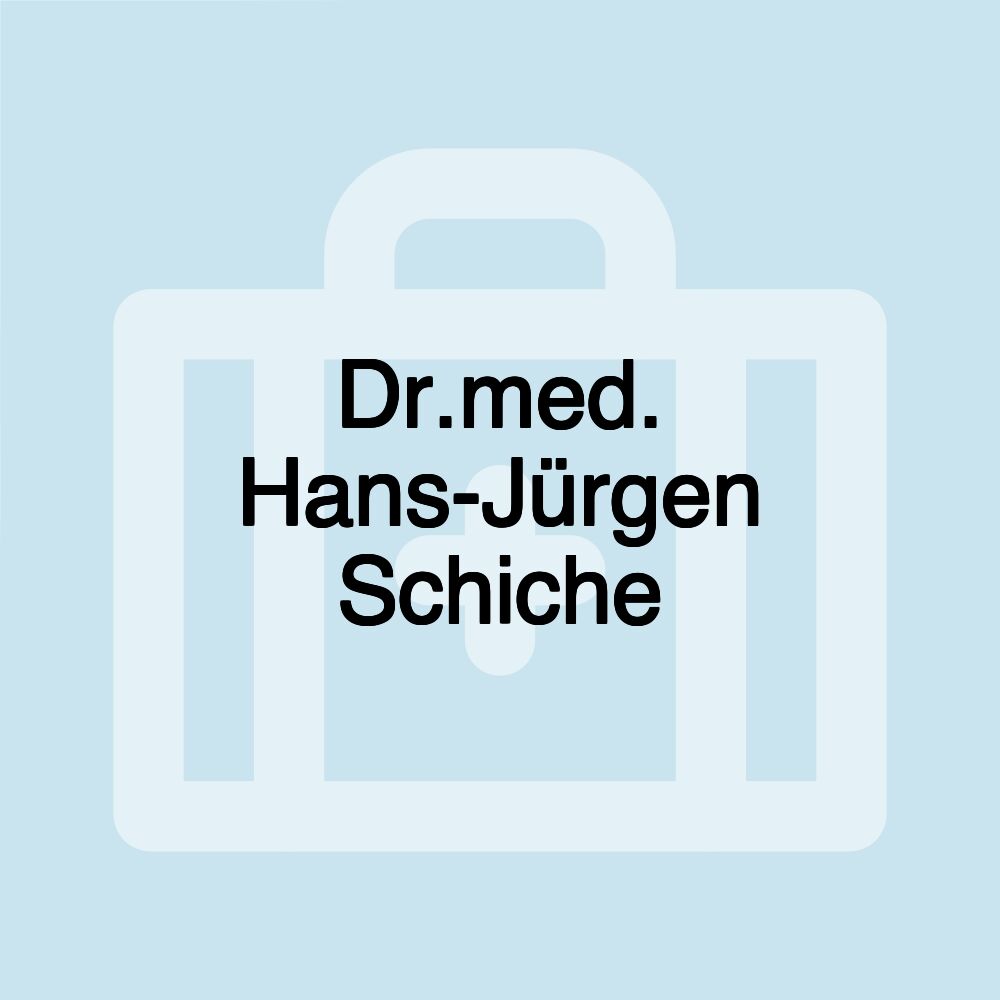 Dr.med. Hans-Jürgen Schiche