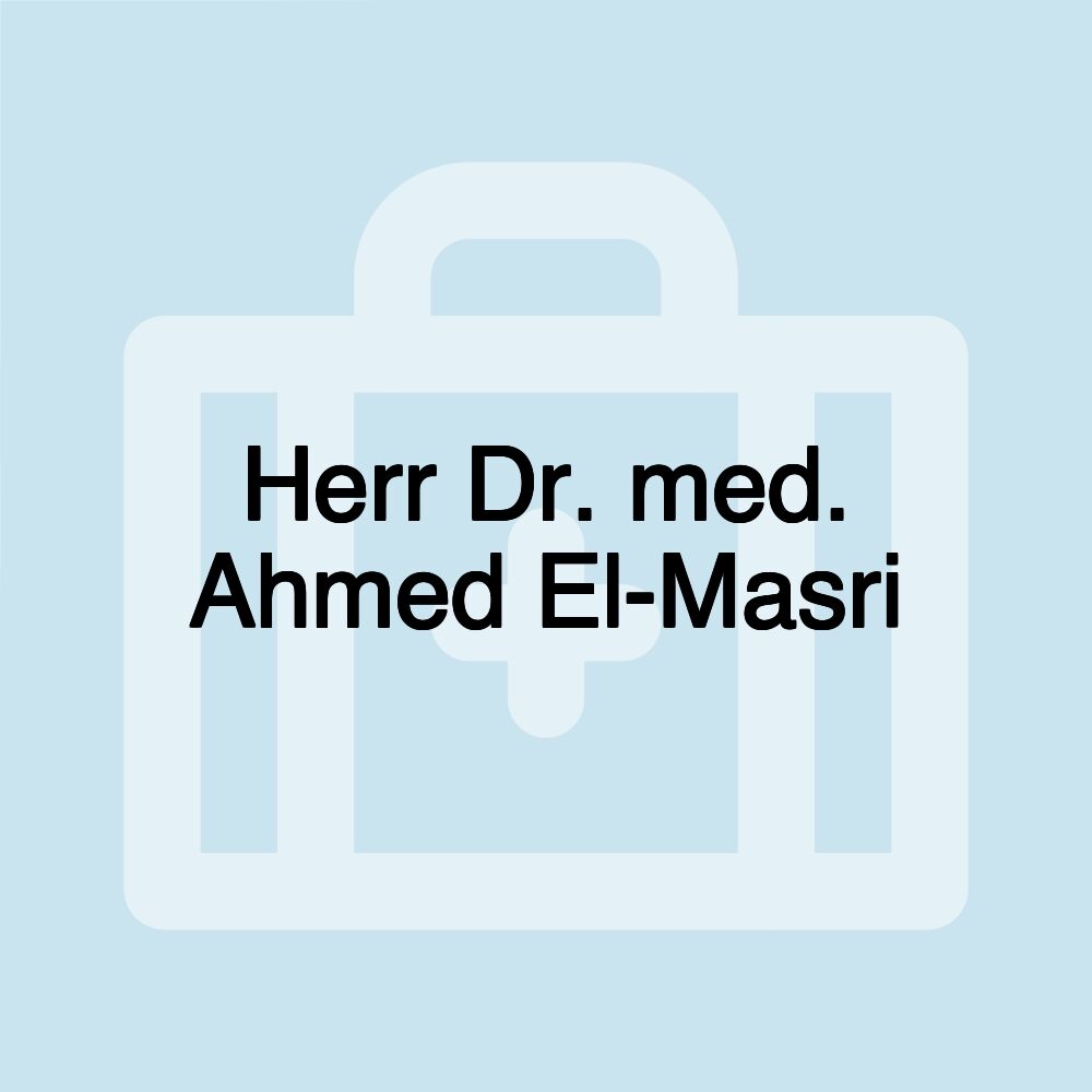 Herr Dr. med. Ahmed El-Masri