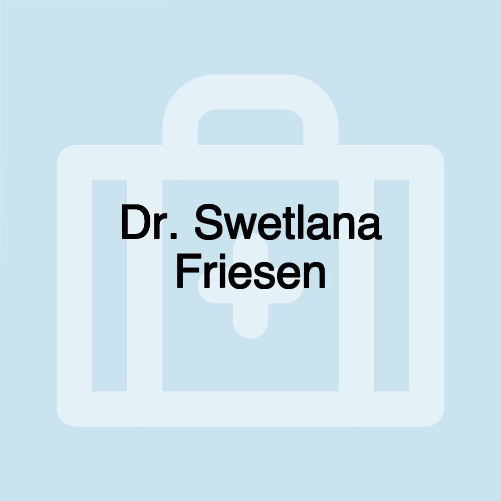 Dr. Swetlana Friesen