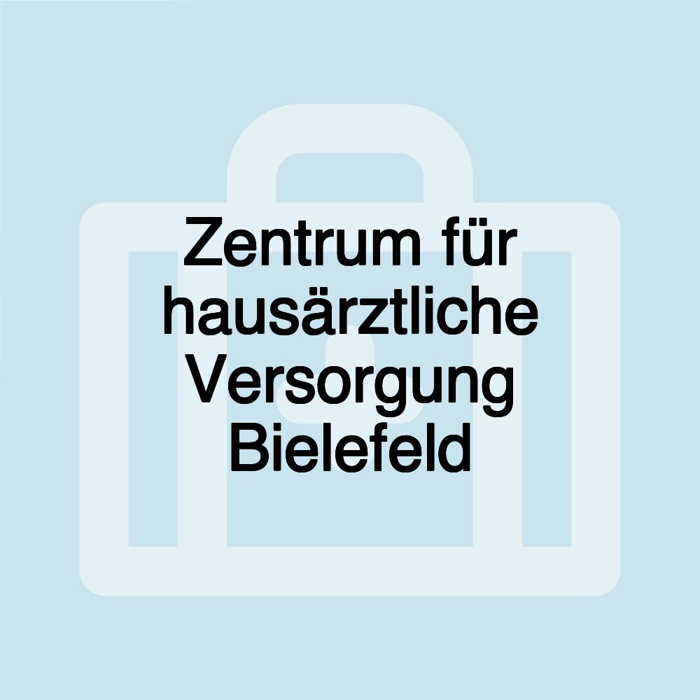 Zentrum für hausärztliche Versorgung Bielefeld