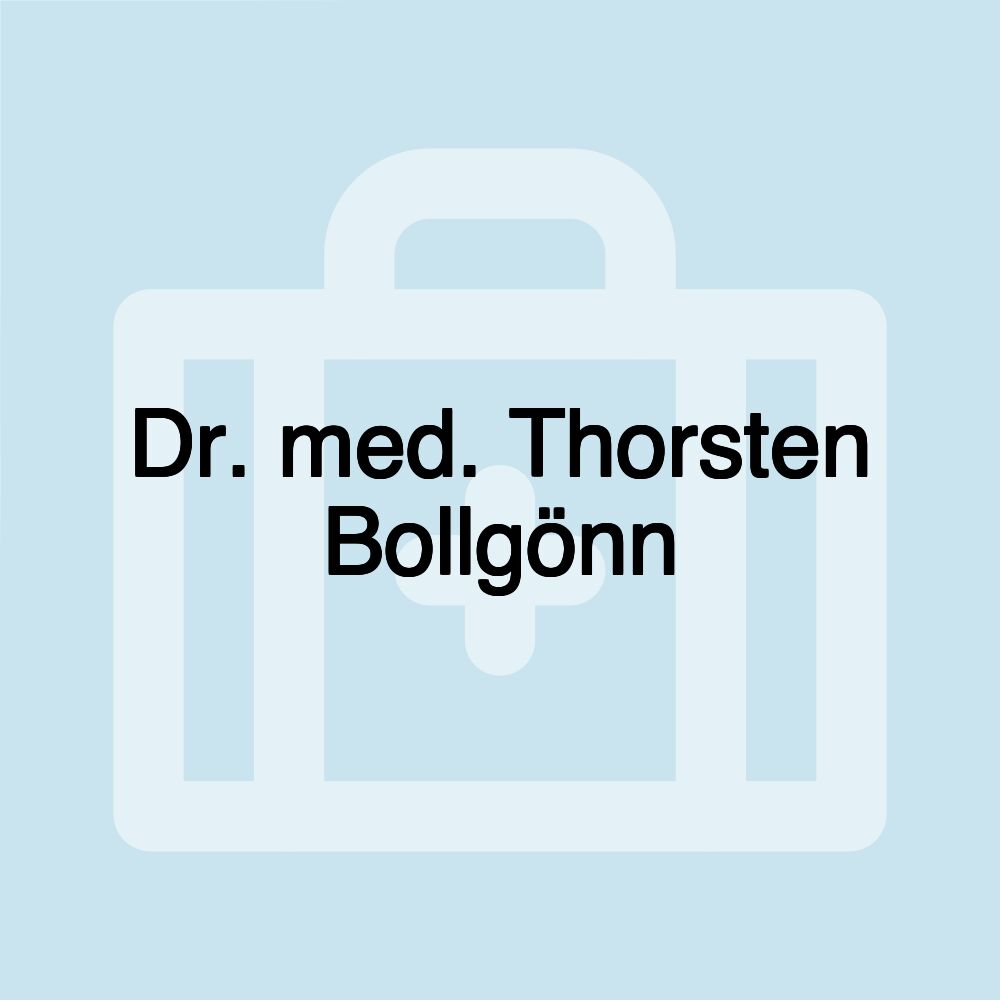 Dr. med. Thorsten Bollgönn