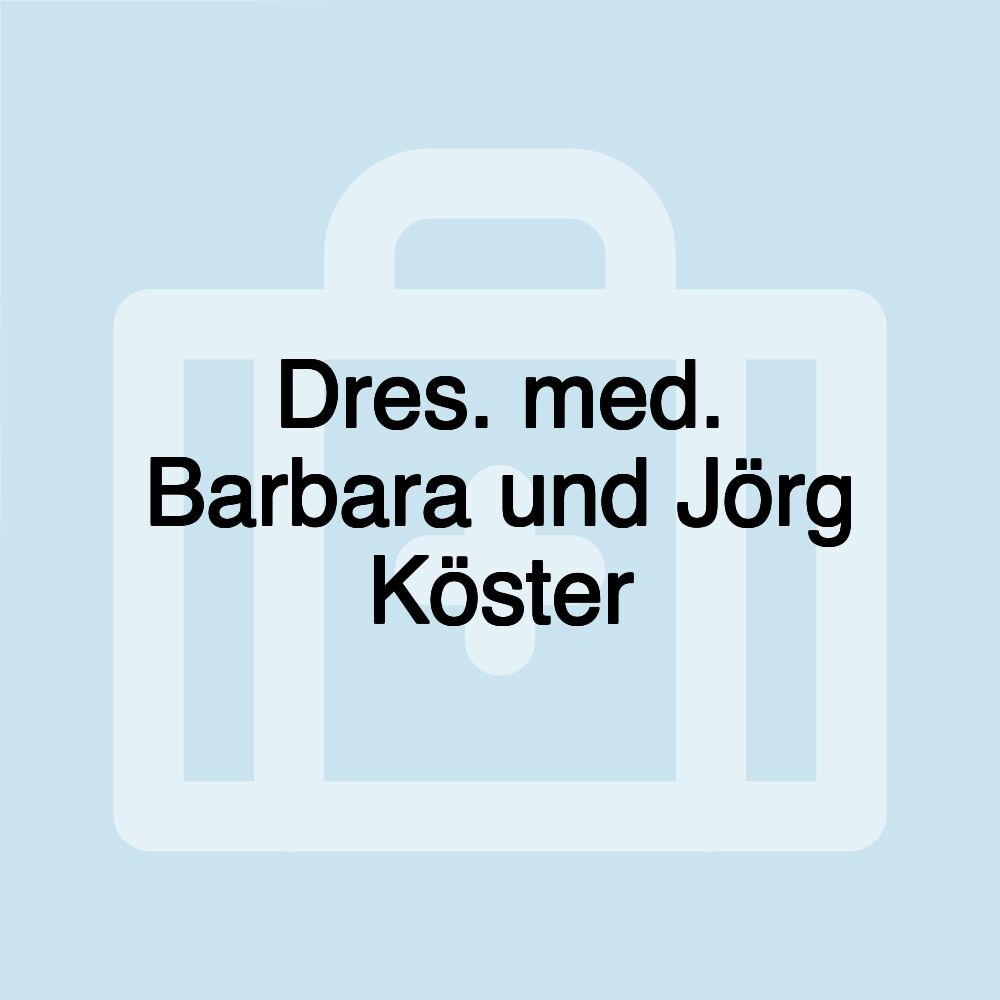 Dres. med. Barbara und Jörg Köster