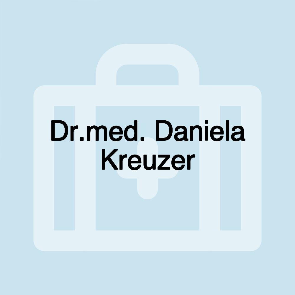 Dr.med. Daniela Kreuzer