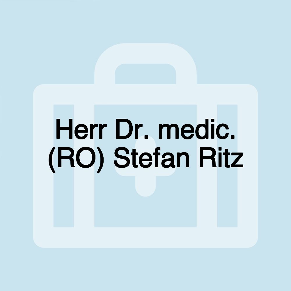 Herr Dr. medic. (RO) Stefan Ritz