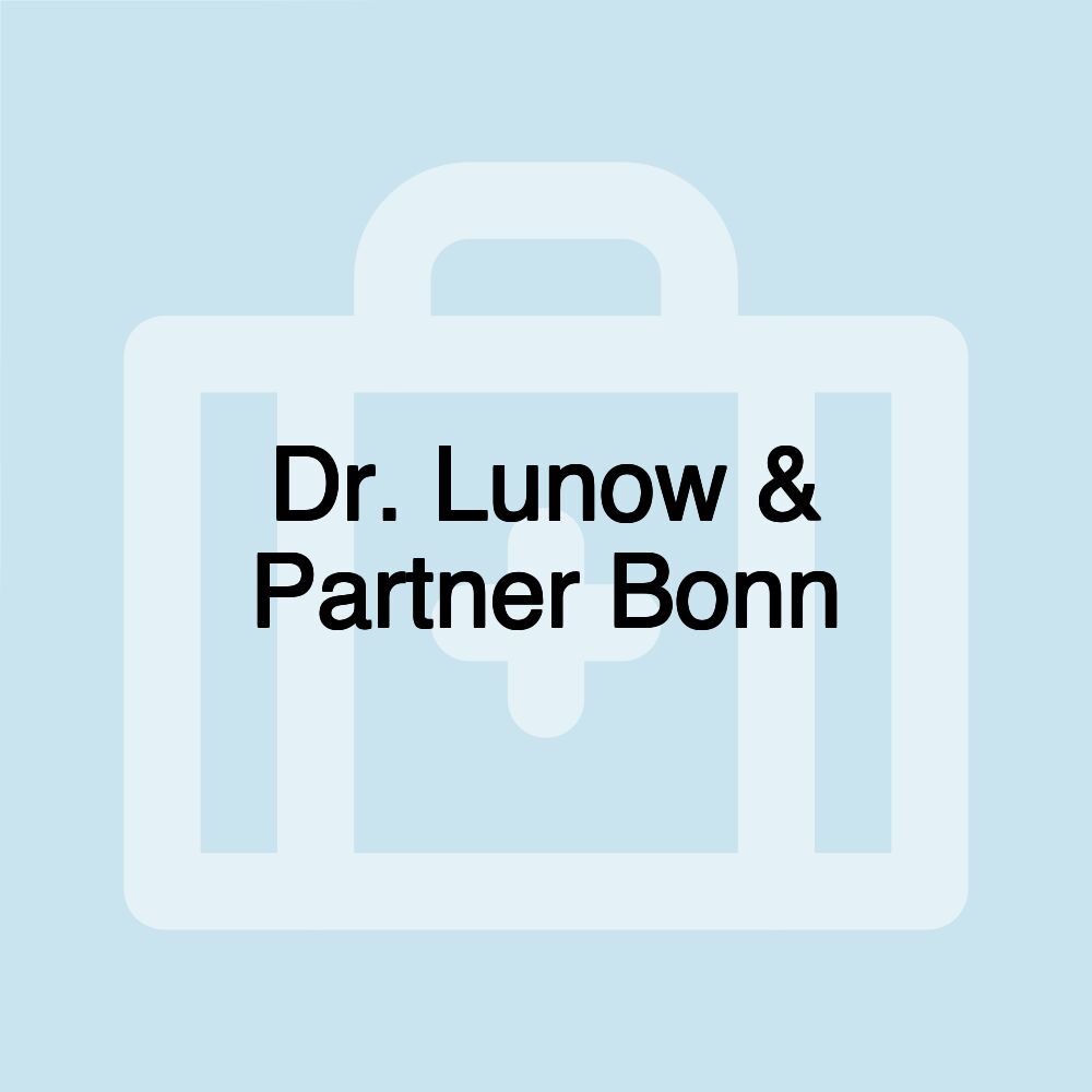 Dr. Lunow & Partner Bonn