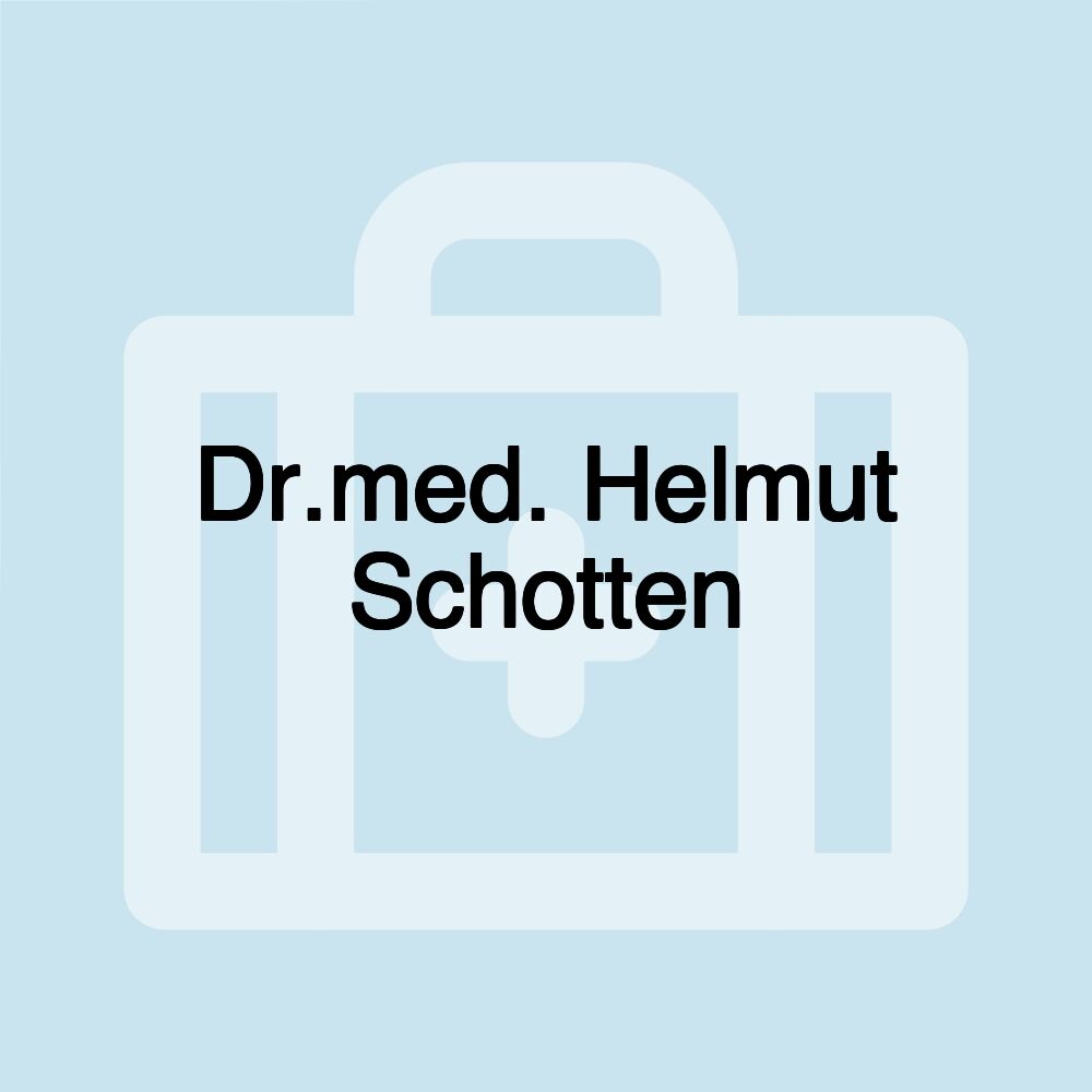 Dr.med. Helmut Schotten