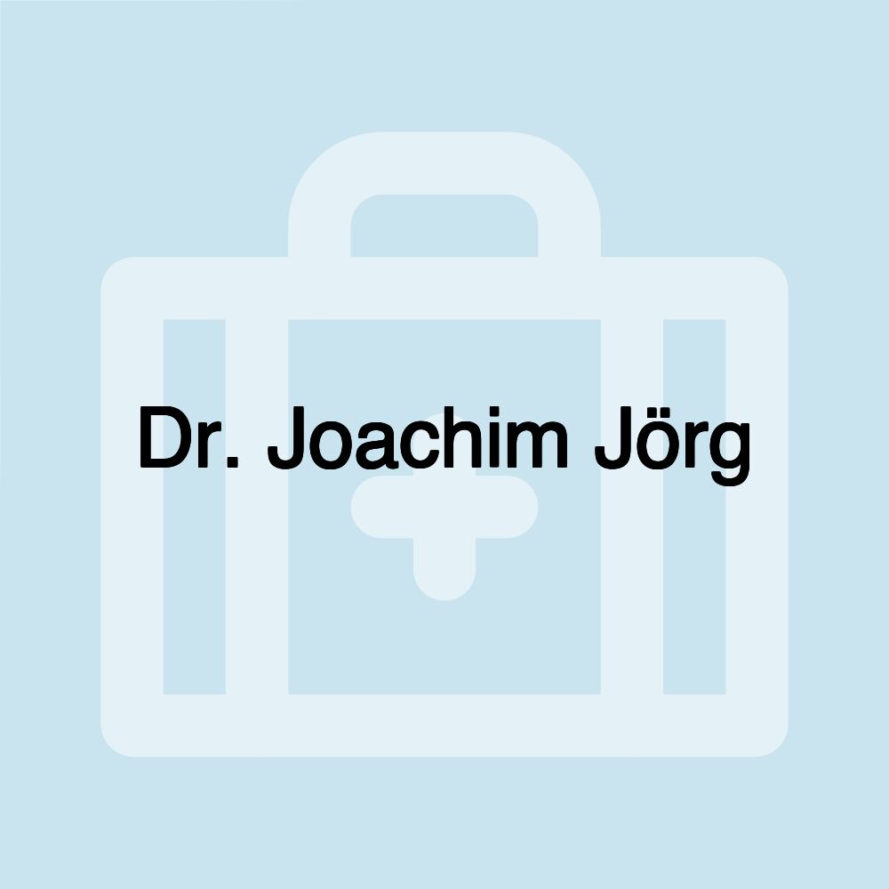 Dr. Joachim Jörg