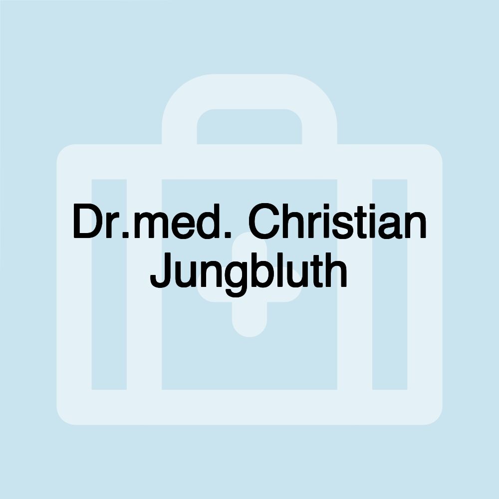 Dr.med. Christian Jungbluth