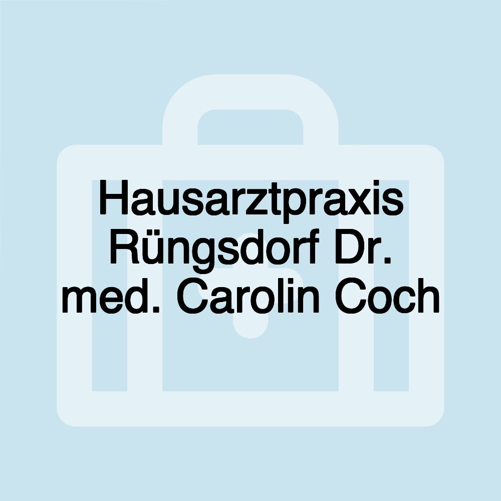 Hausarztpraxis Rüngsdorf Dr. med. Carolin Coch