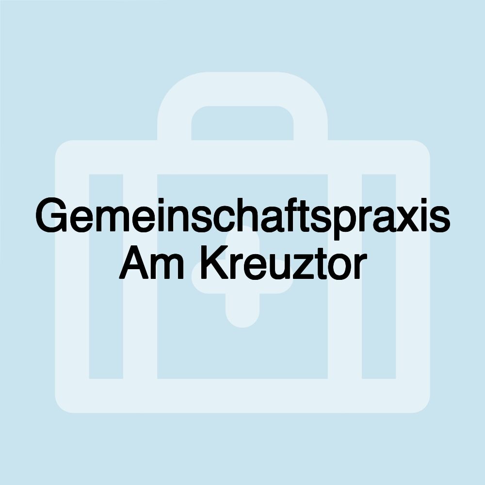 Gemeinschaftspraxis Am Kreuztor