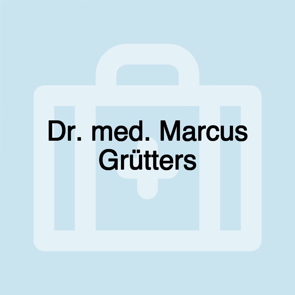 Dr. med. Marcus Grütters