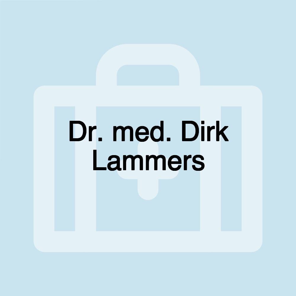 Dr. med. Dirk Lammers