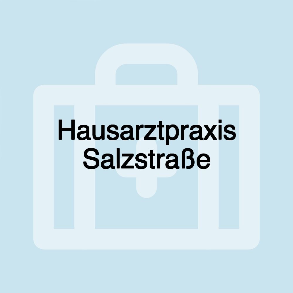 Hausarztpraxis Salzstraße