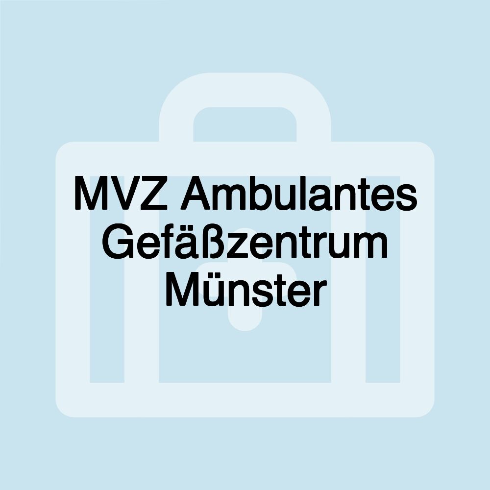 MVZ Ambulantes Gefäßzentrum Münster