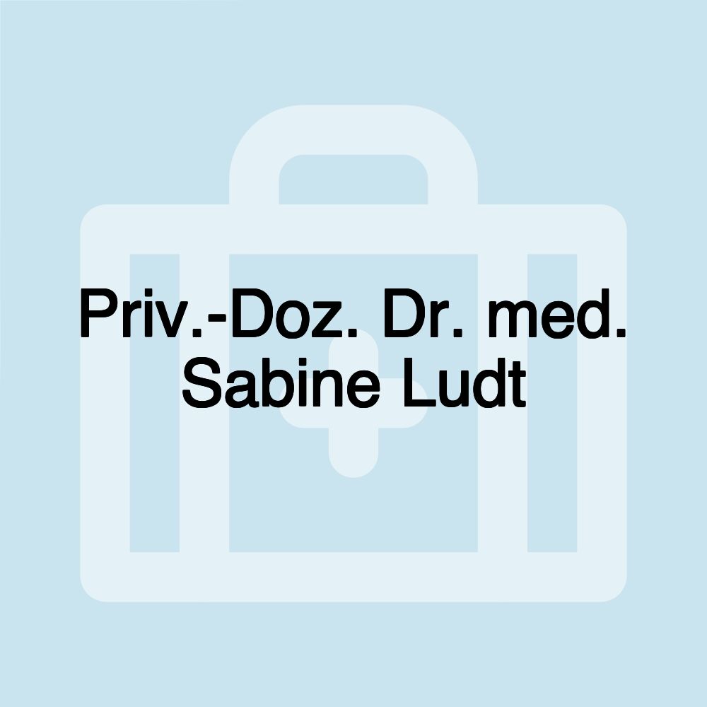 Priv.-Doz. Dr. med. Sabine Ludt