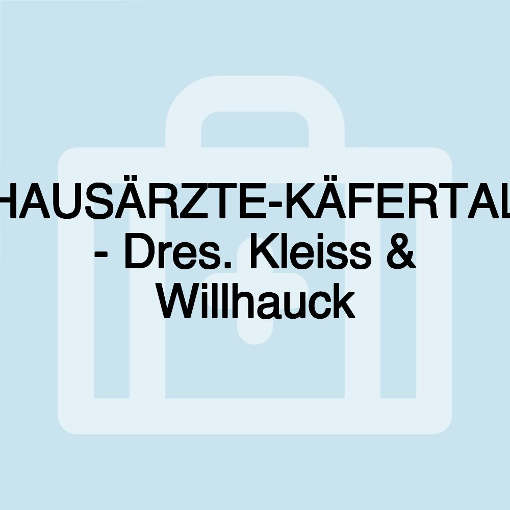 HAUSÄRZTE-KÄFERTAL - Dres. Kleiss & Willhauck