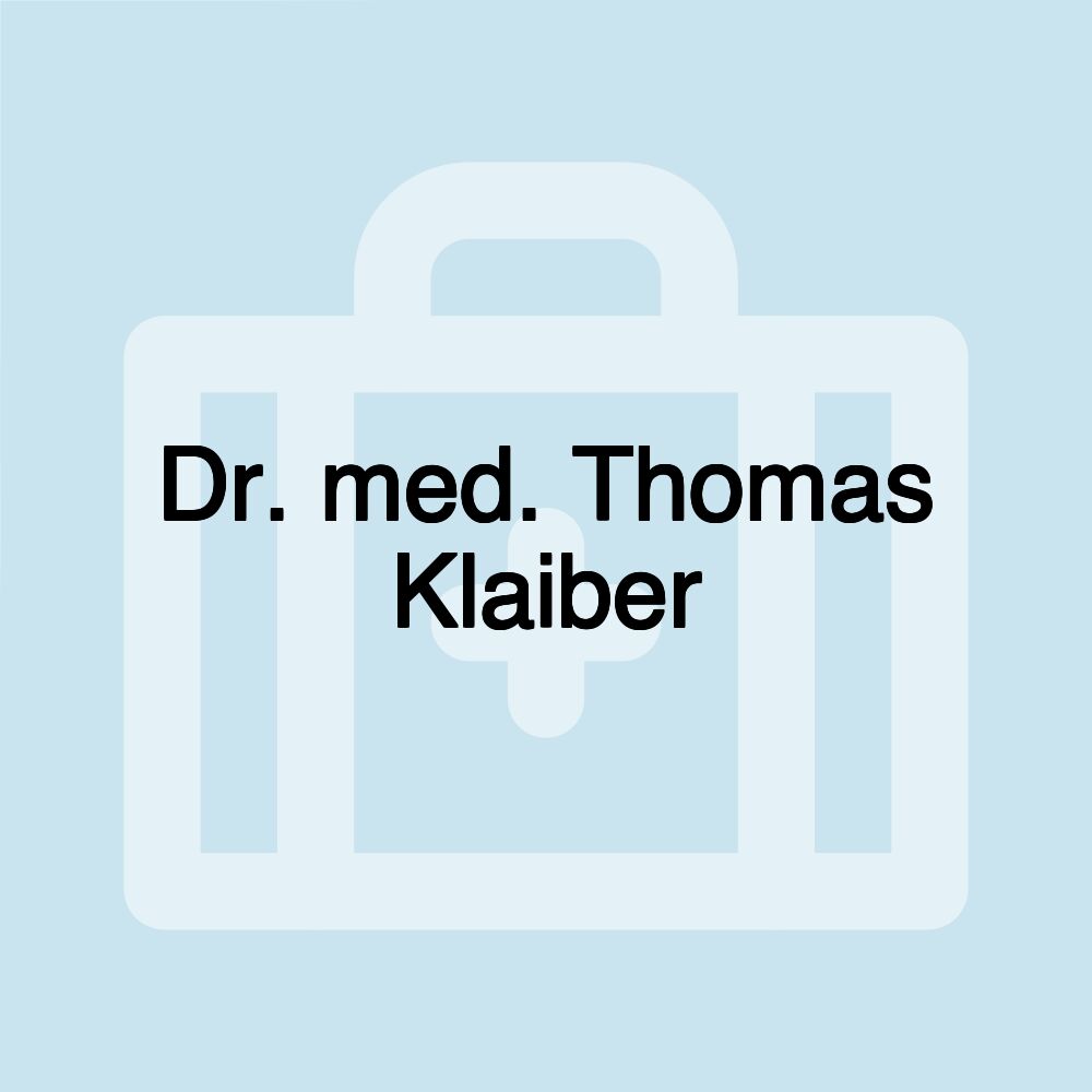 Dr. med. Thomas Klaiber