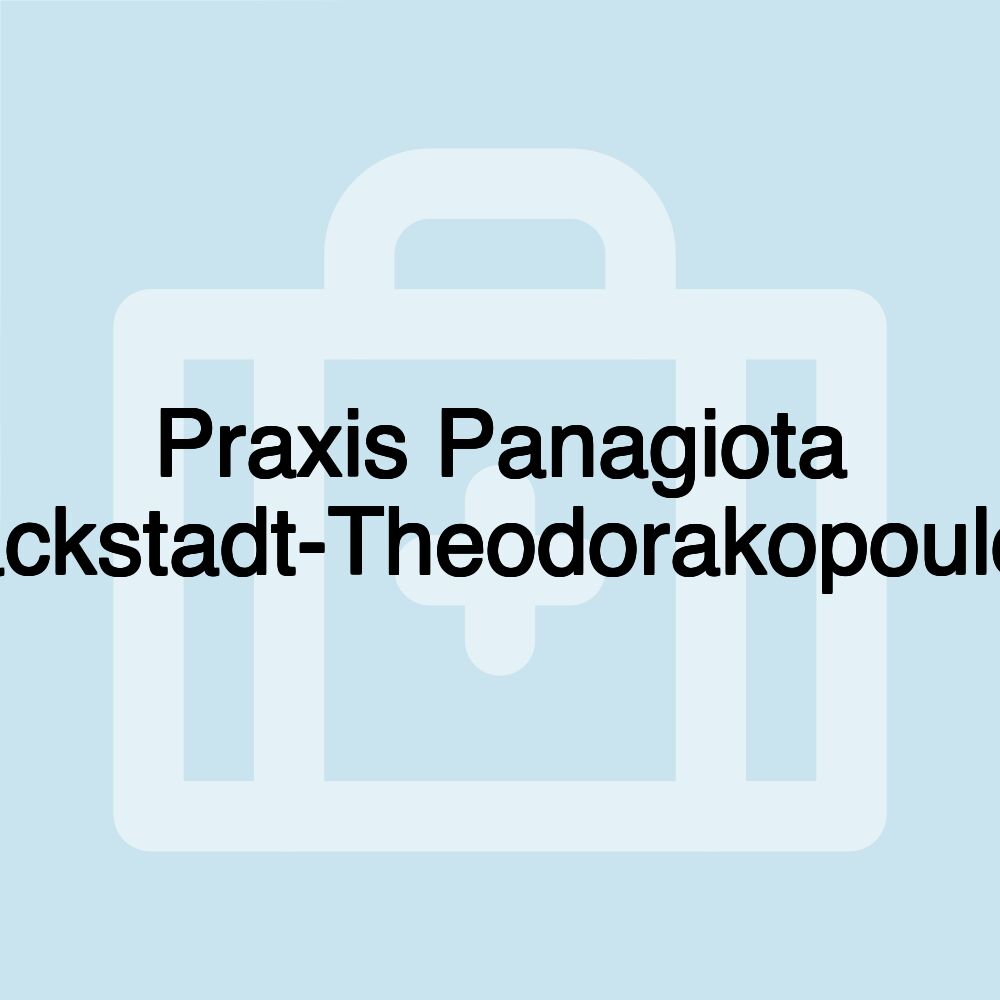 Praxis Panagiota Jackstadt-Theodorakopoulou