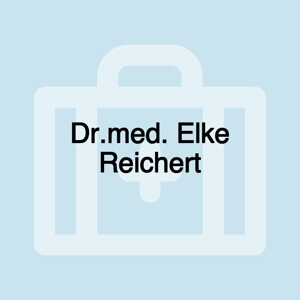 Dr.med. Elke Reichert