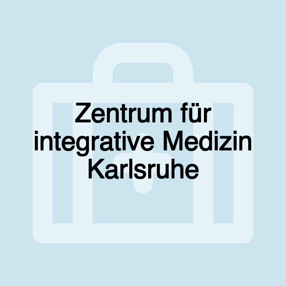 Zentrum für integrative Medizin Karlsruhe