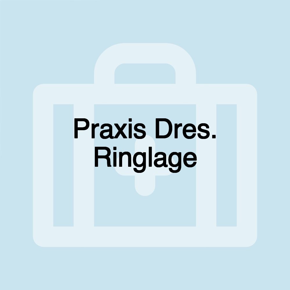 Praxis Dres. Ringlage