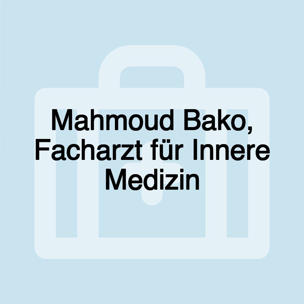 Mahmoud Bako, Facharzt für Innere Medizin