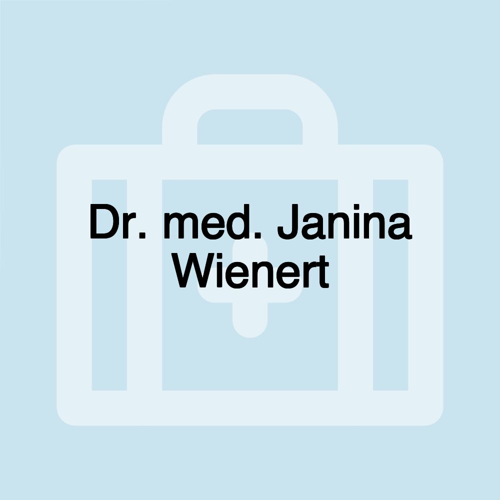 Dr. med. Janina Wienert