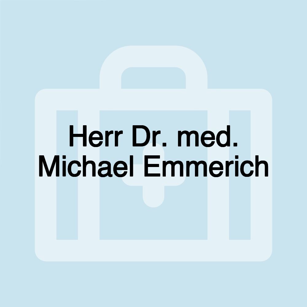 Herr Dr. med. Michael Emmerich