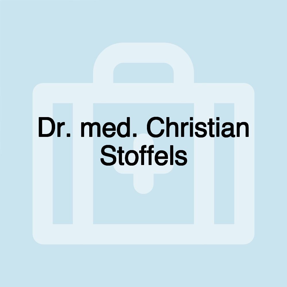 Dr. med. Christian Stoffels