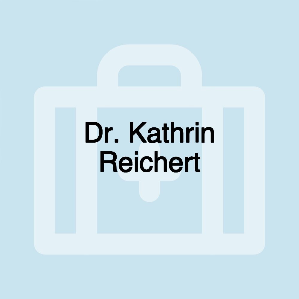 Dr. Kathrin Reichert