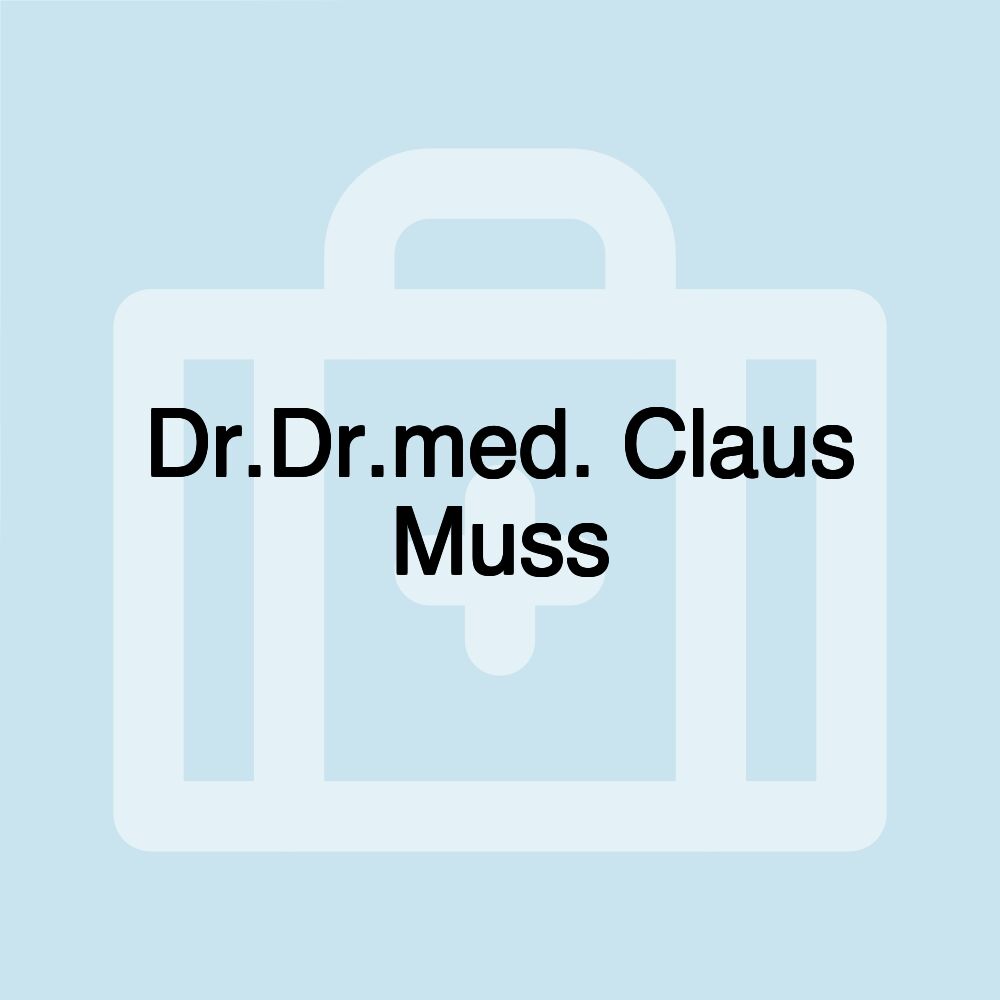 Dr.Dr.med. Claus Muss