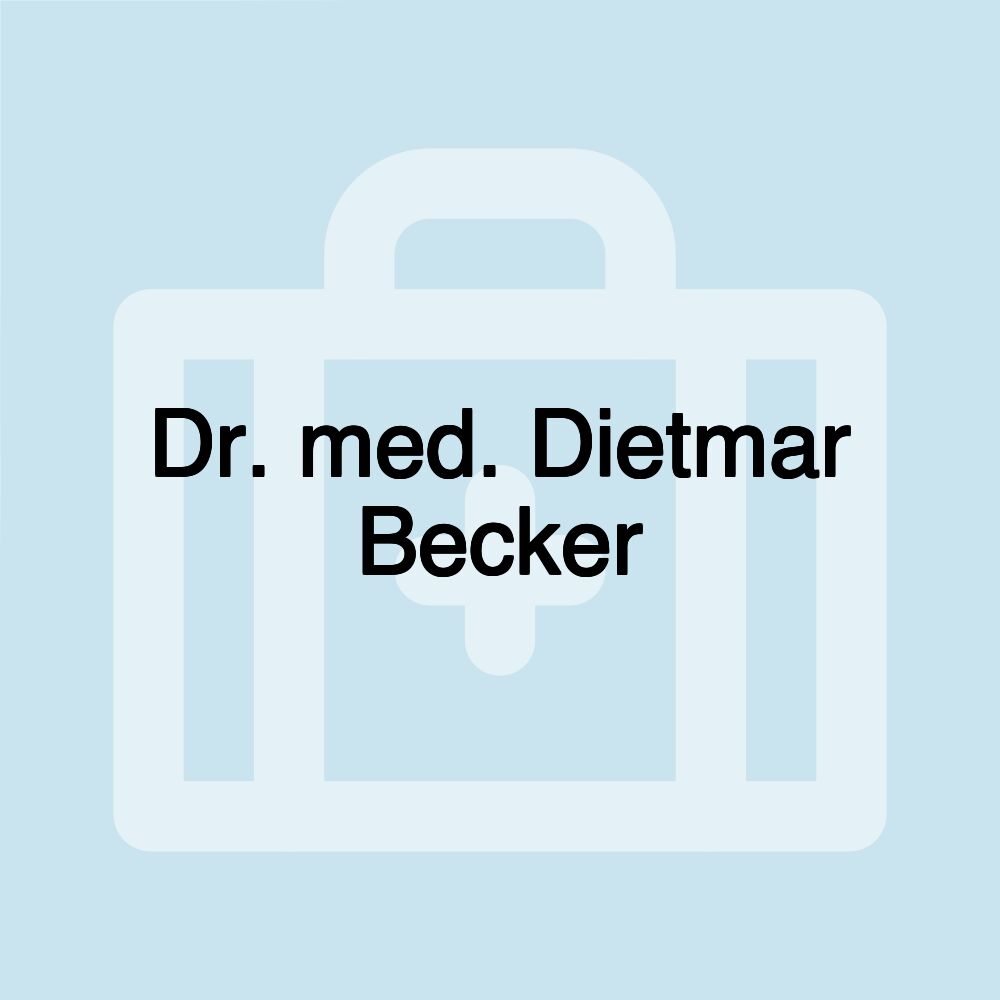 Dr. med. Dietmar Becker