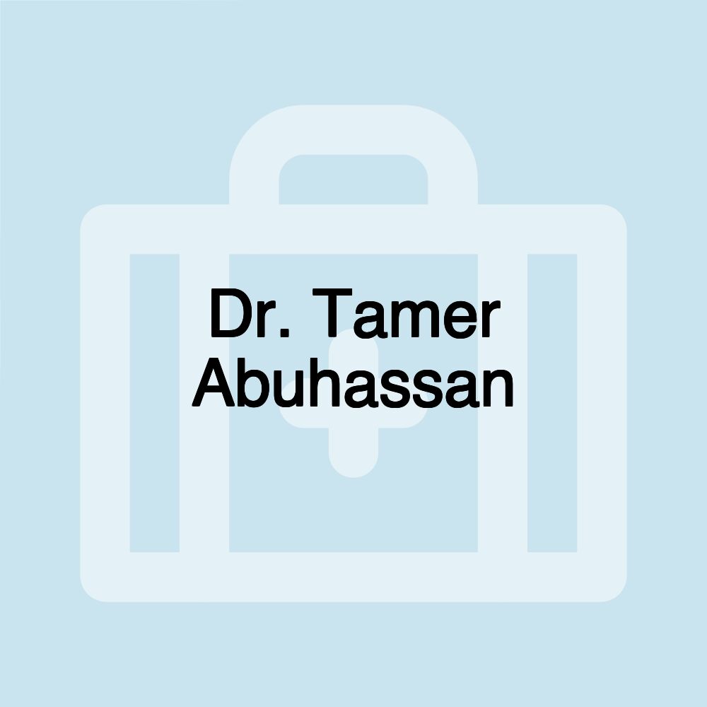 Dr. Tamer Abuhassan